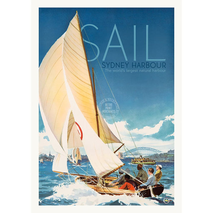 SAIL SYDNEY HARBOUR | AUSTRALIA A2 | 420 x 594mm | 16.5 x 23.4 inches / Unframed Print Print Art
