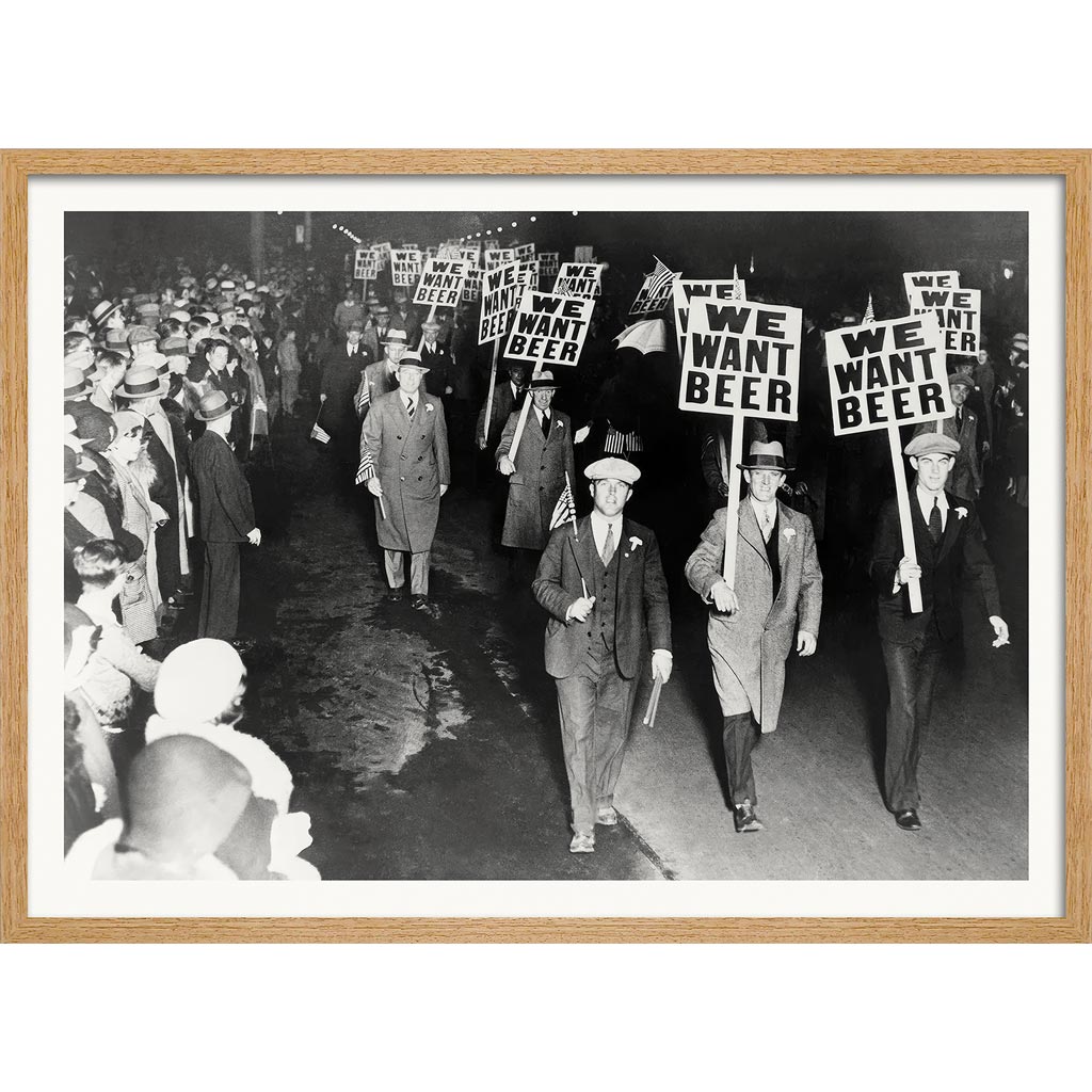 We Want Beer 1932 | Usa A4 210 X 297Mm 8.3 11.7 Inches / Framed Print: Natural Oak Timber Print Art