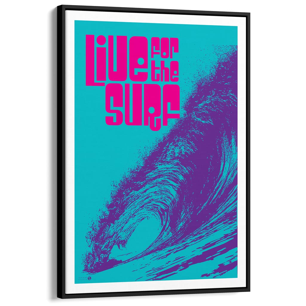 Live For The Surf | Australia Print Art