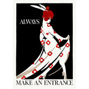 Always Make An Entrance | Worldwide A4 210 X 297Mm 8.3 11.7 Inches / Unframed Print Art