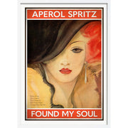 Aperol Spritz: Found My Soul | Worldwide A4 210 X 297Mm 8.3 11.7 Inches / Framed Print: White Timber