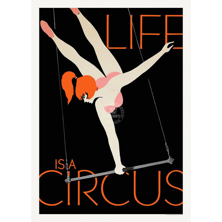 Life Is A Circus | Worldwide A3 297 X 420Mm 11.7 16.5 Inches / Unframed Print Art