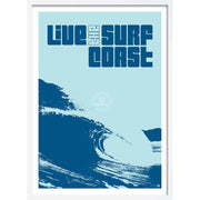 Live The Surf Coast | Australia A3 297 X 420Mm 11.7 16.5 Inches / Framed Print - White Timber Art