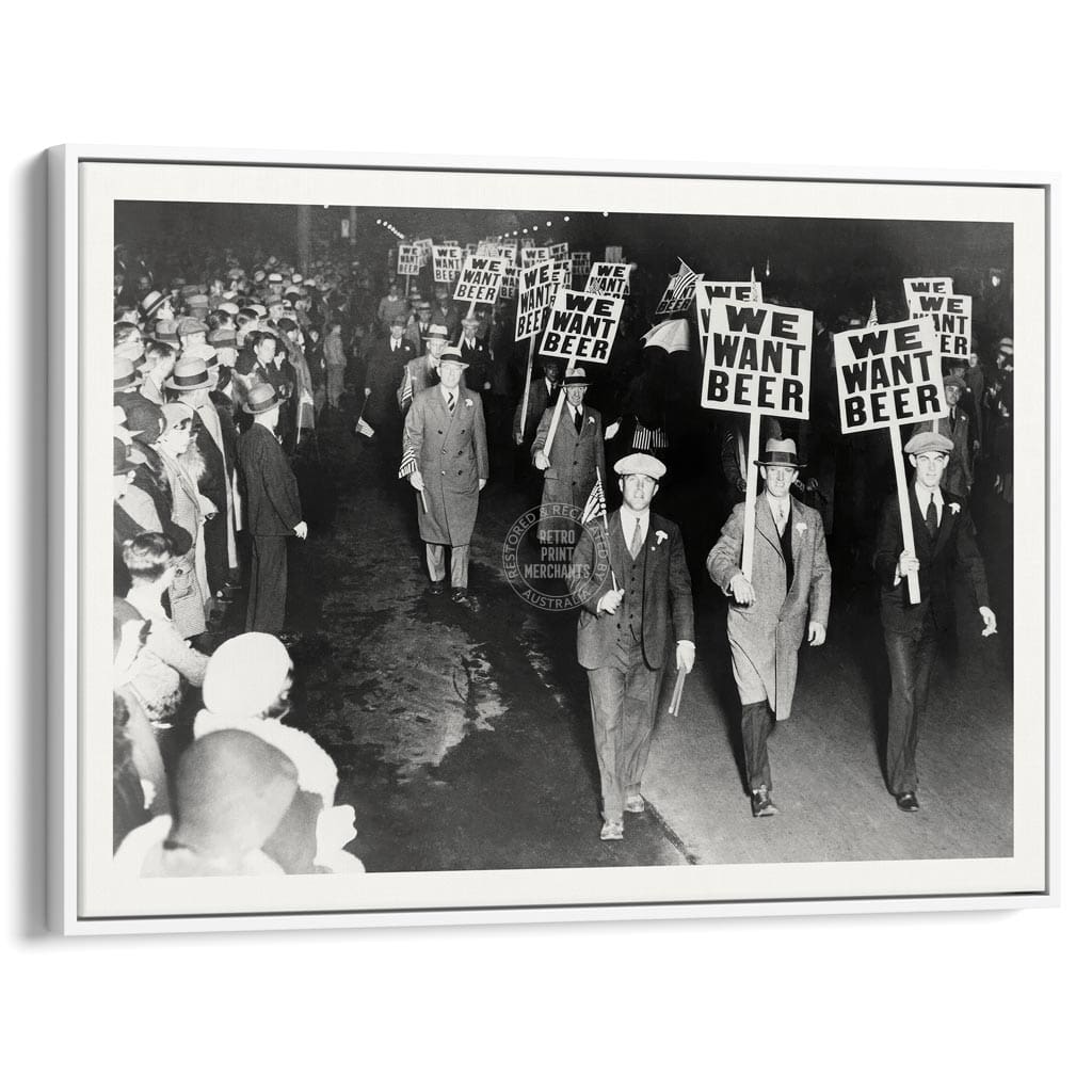 We Want Beer 1932 | Usa A4 210 X 297Mm 8.3 11.7 Inches / Canvas Floating Frame: White Timber Print