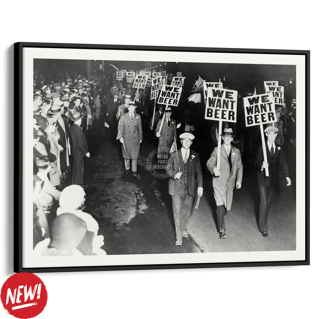 We Want Beer 1932 | Usa A4 210 X 297Mm 8.3 11.7 Inches / Canvas Floating Frame: Black Timber Print