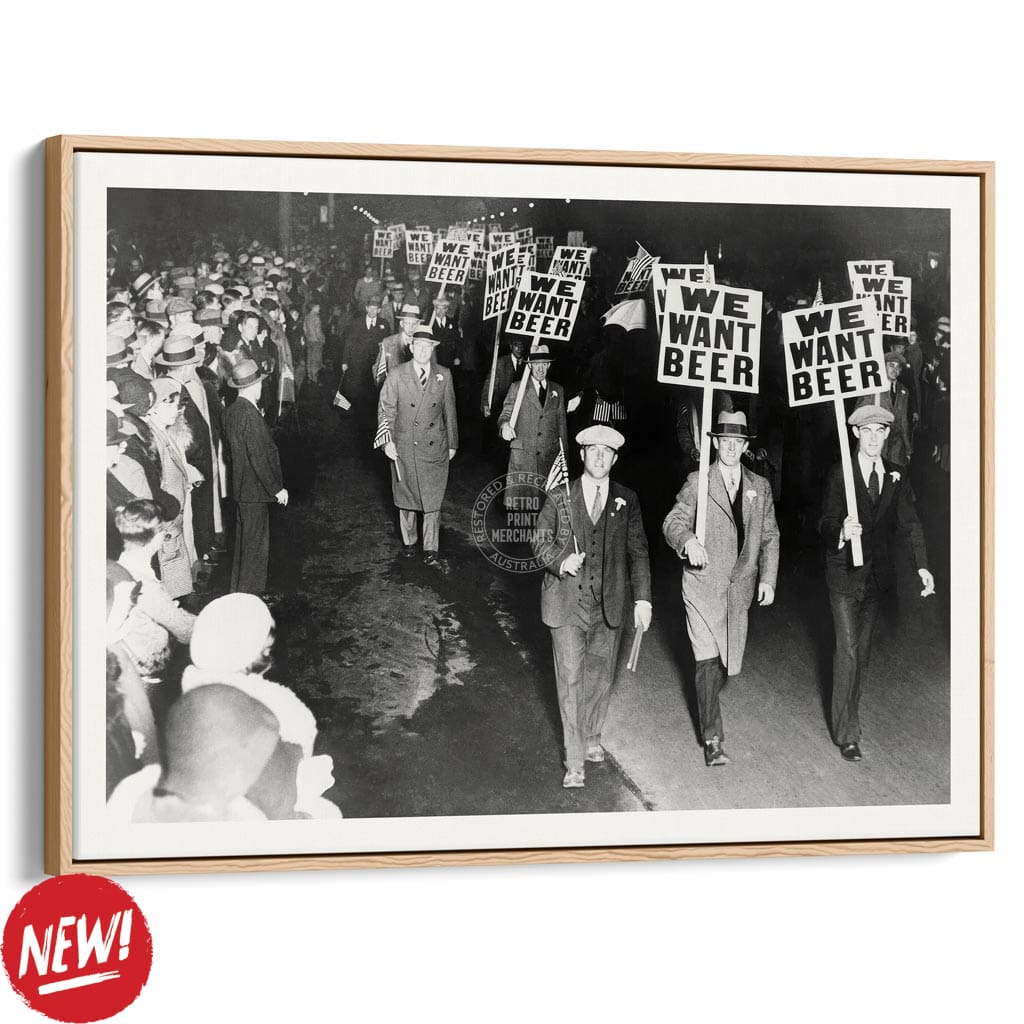 We Want Beer 1932 | Usa A4 210 X 297Mm 8.3 11.7 Inches / Canvas Floating Frame: Natural Oak Timber