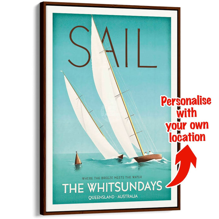 YOUR OWN SAILING LOCATION | PERSONALISE IT OR KEEP THE WHITSUNDAYS A3 | 297 x 420mm | 11.7 x 16.5 inches / Canvas