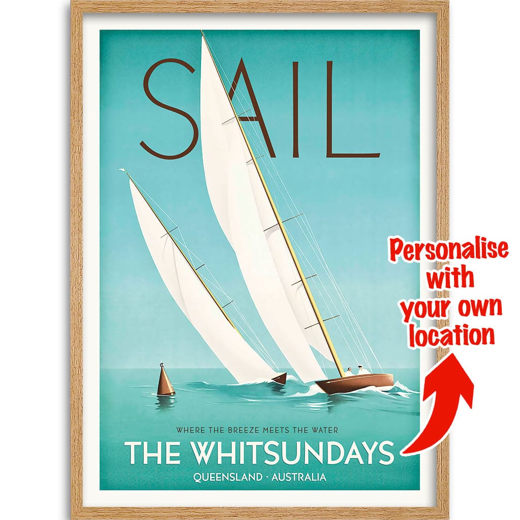 YOUR OWN SAILING LOCATION | PERSONALISE IT OR KEEP THE WHITSUNDAYS A3 | 297 x 420mm | 11.7 x 16.5 inches / Framed