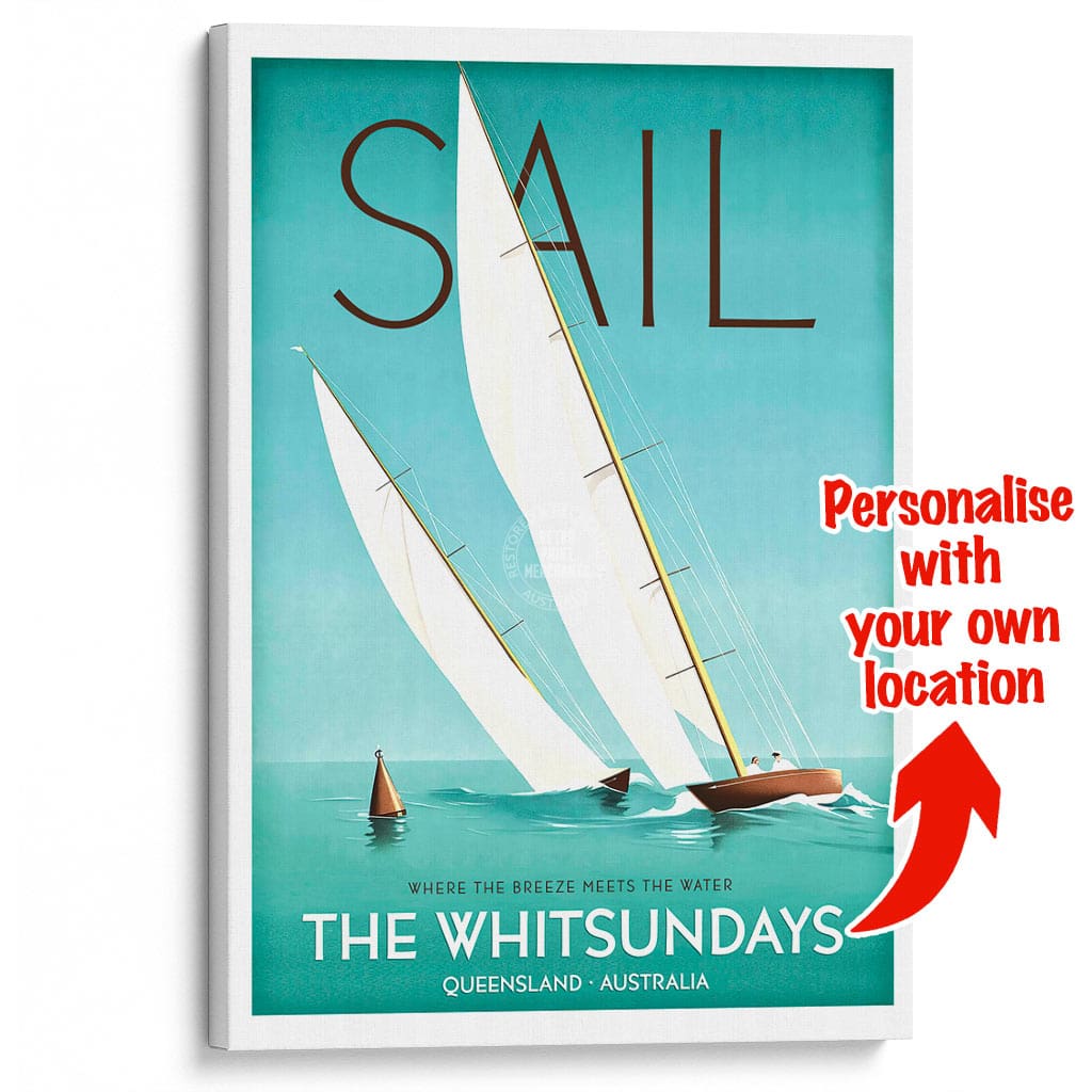 YOUR OWN SAILING LOCATION | PERSONALISE IT OR KEEP THE WHITSUNDAYS A3 | 297 x 420mm | 11.7 x 16.5 inches / Stretched